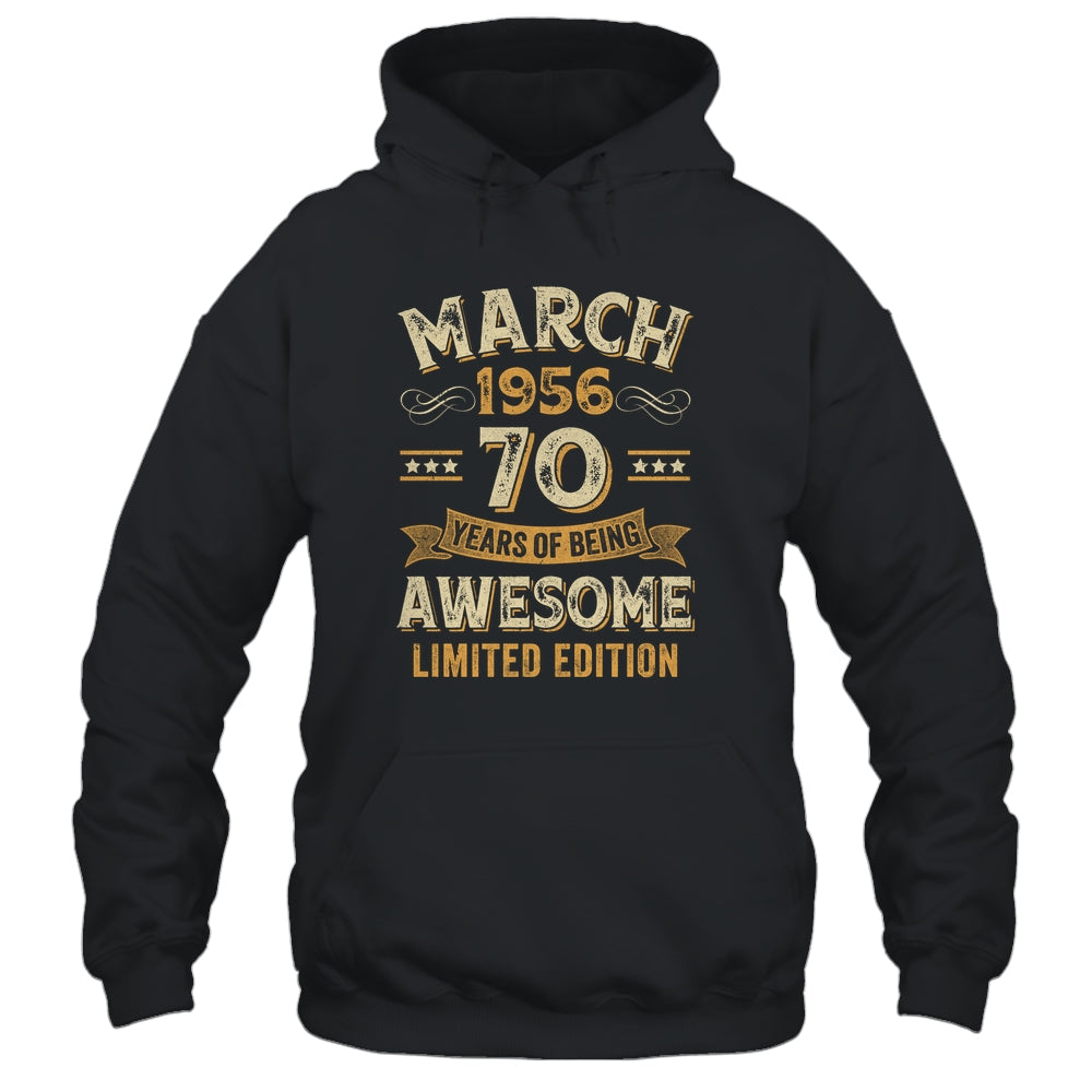 70 Years Awesome Vintage March 1956 70th Birthday Shirt & Hoodie | teecentury