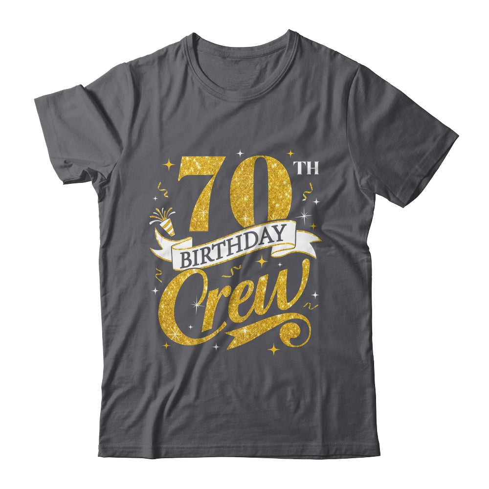 70th Birthday Crew 70th Bday Party Squad Friends Crown Funny Shirt & Tank Top | teecentury