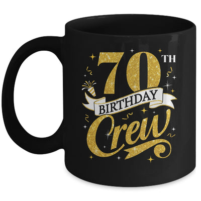 70th Birthday Crew 70th Bday Party Squad Friends Crown Funny Mug | teecentury