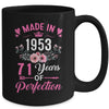 71 Birthday Decorations Women Female 71st 1953 Birthday Mug | teecentury