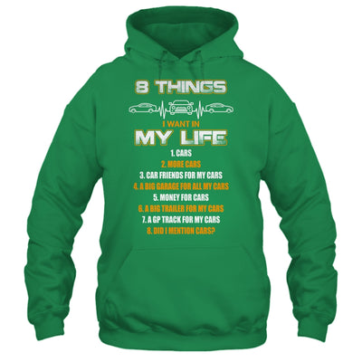 08 Things I Want In My Life Car Drift T-Shirt & Hoodie | Teecentury.com