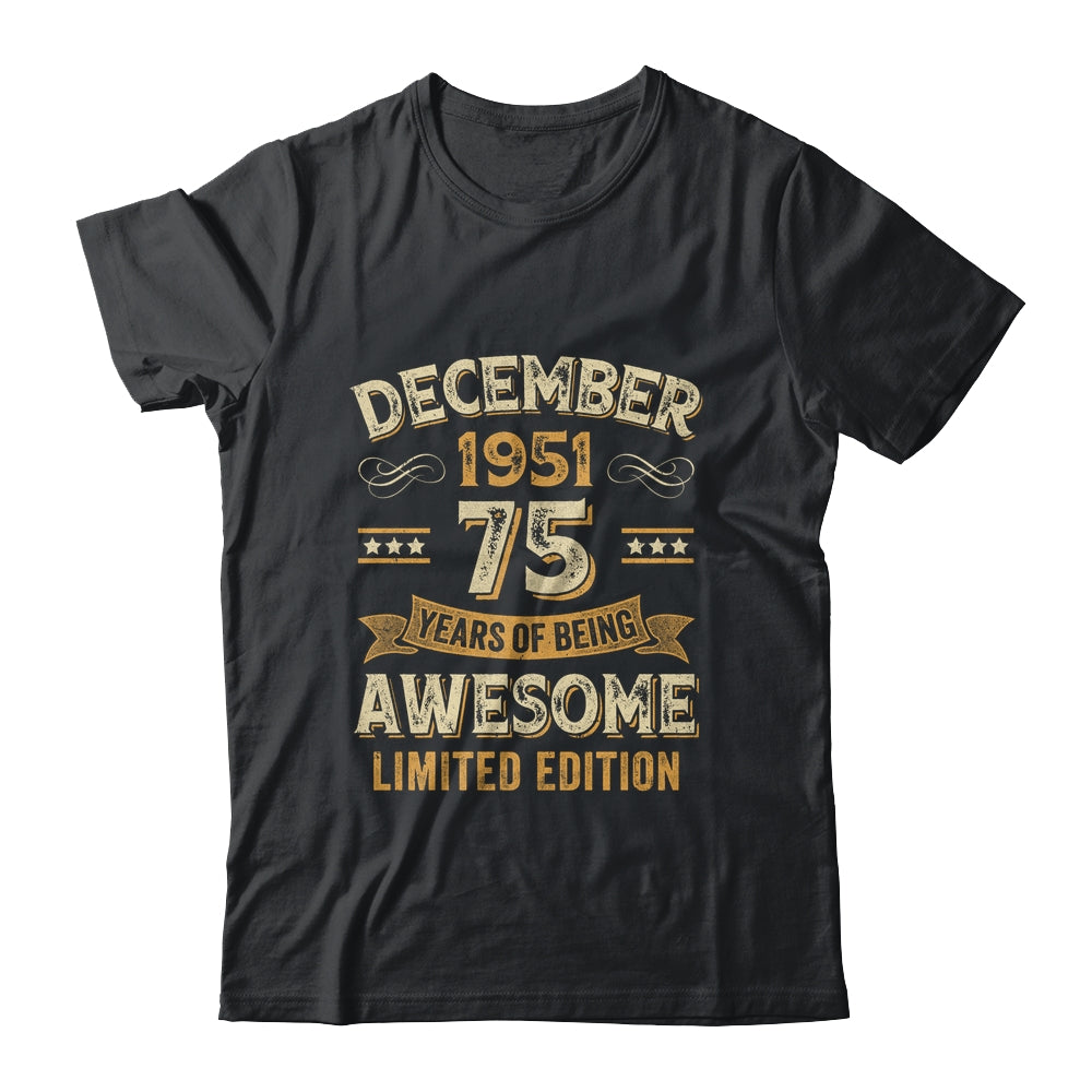 75 Years Awesome Vintage December 1951 75th Birthday Shirt & Hoodie | teecentury