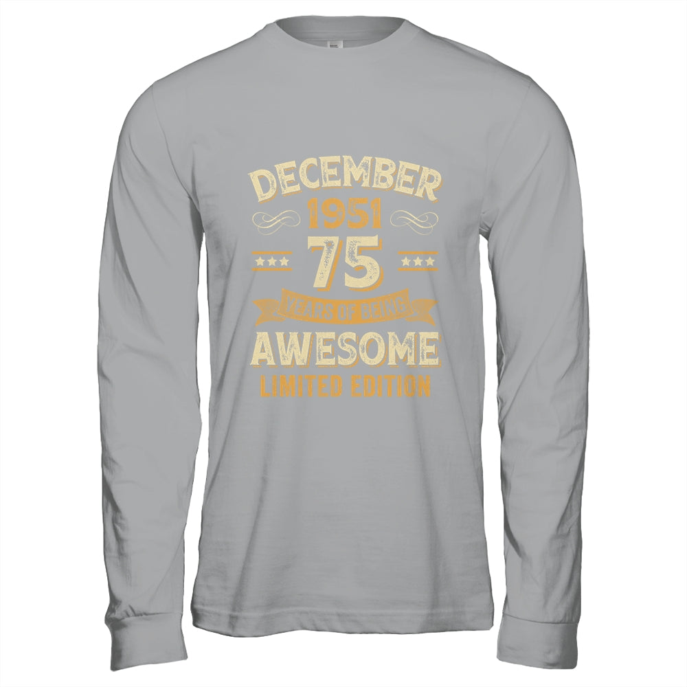 75 Years Awesome Vintage December 1951 75th Birthday Shirt & Hoodie | teecentury