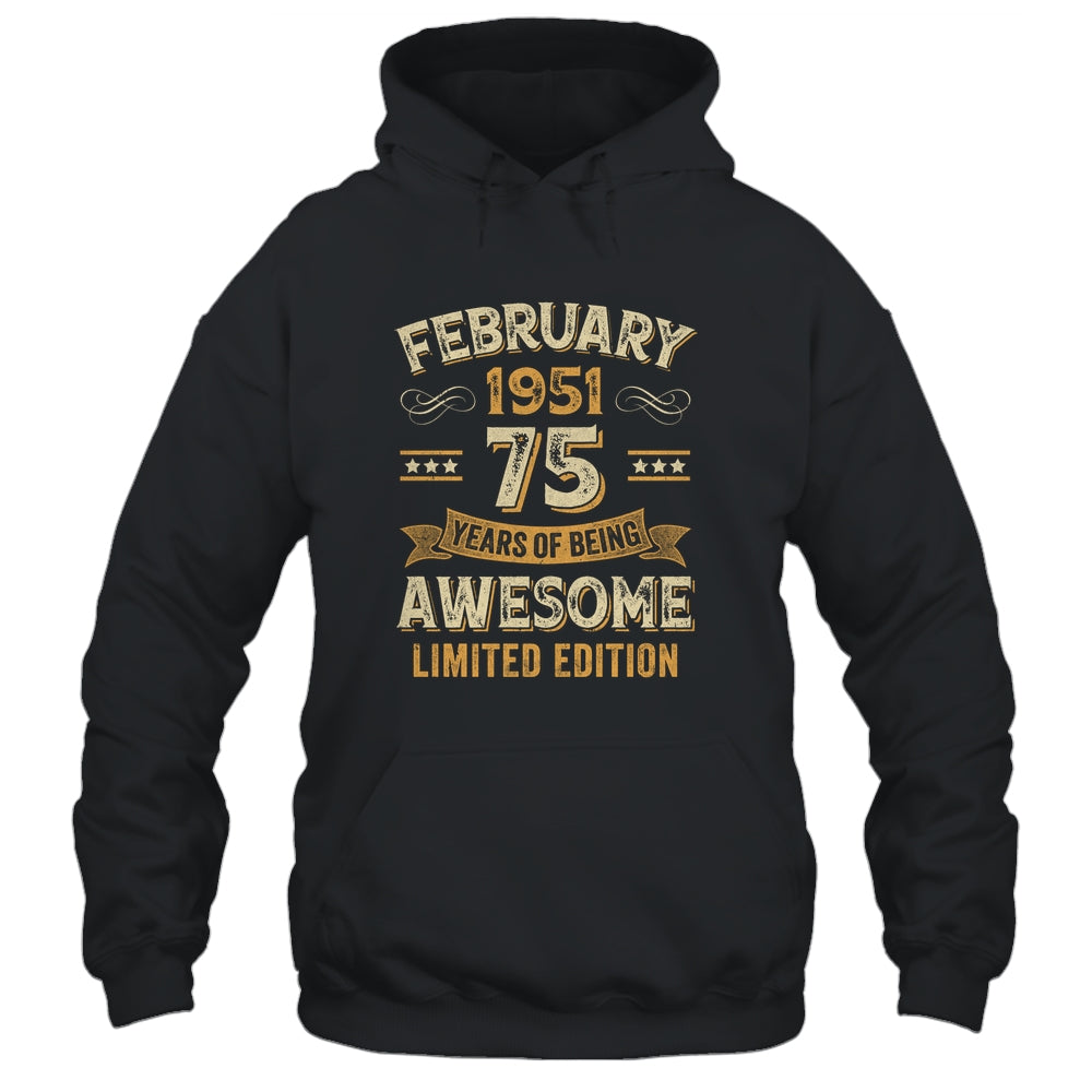 75 Years Awesome Vintage February 1951 75th Birthday Shirt & Hoodie | teecentury