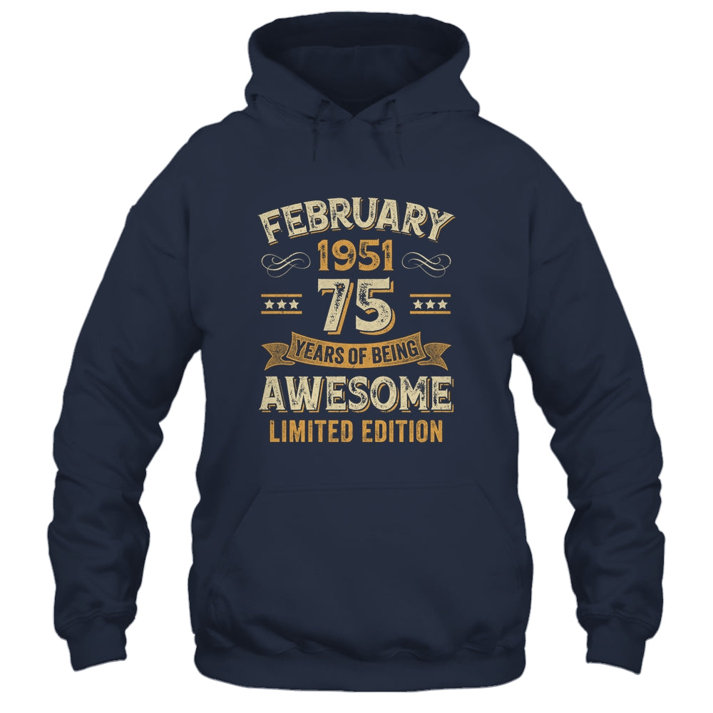 75 Years Awesome Vintage February 1951 75th Birthday Shirt & Hoodie | teecentury