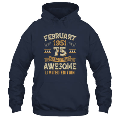 75 Years Awesome Vintage February 1951 75th Birthday Shirt & Hoodie | teecentury