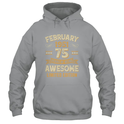 75 Years Awesome Vintage February 1951 75th Birthday Shirt & Hoodie | teecentury