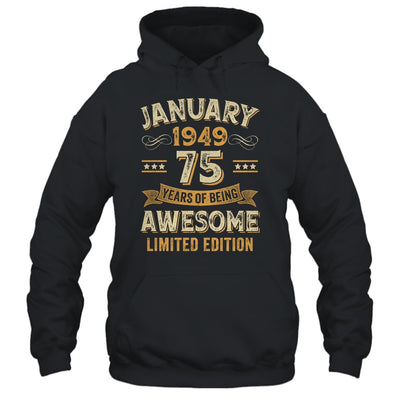 75 Years Awesome Vintage January 1949 75th Birthday Shirt & Hoodie | teecentury