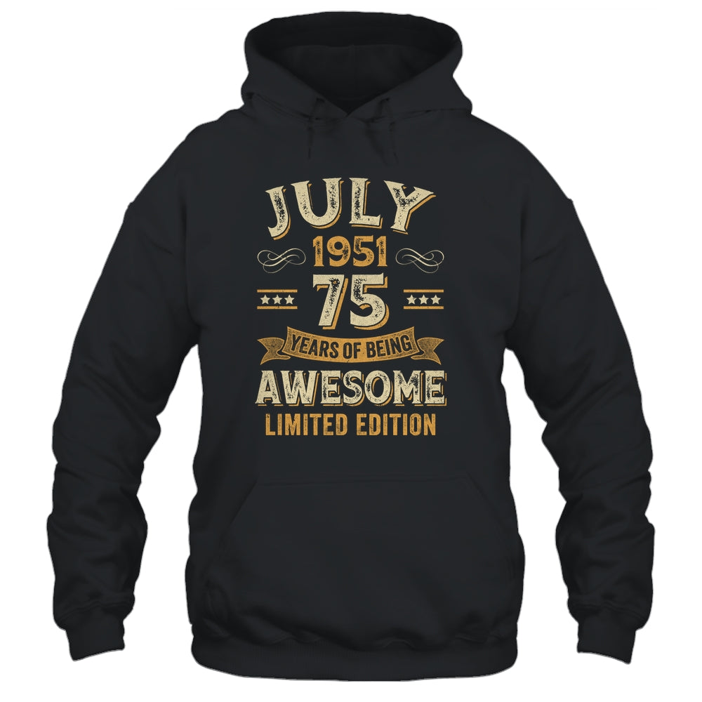 75 Years Awesome Vintage July 1951 75th Birthday Shirt & Hoodie | teecentury