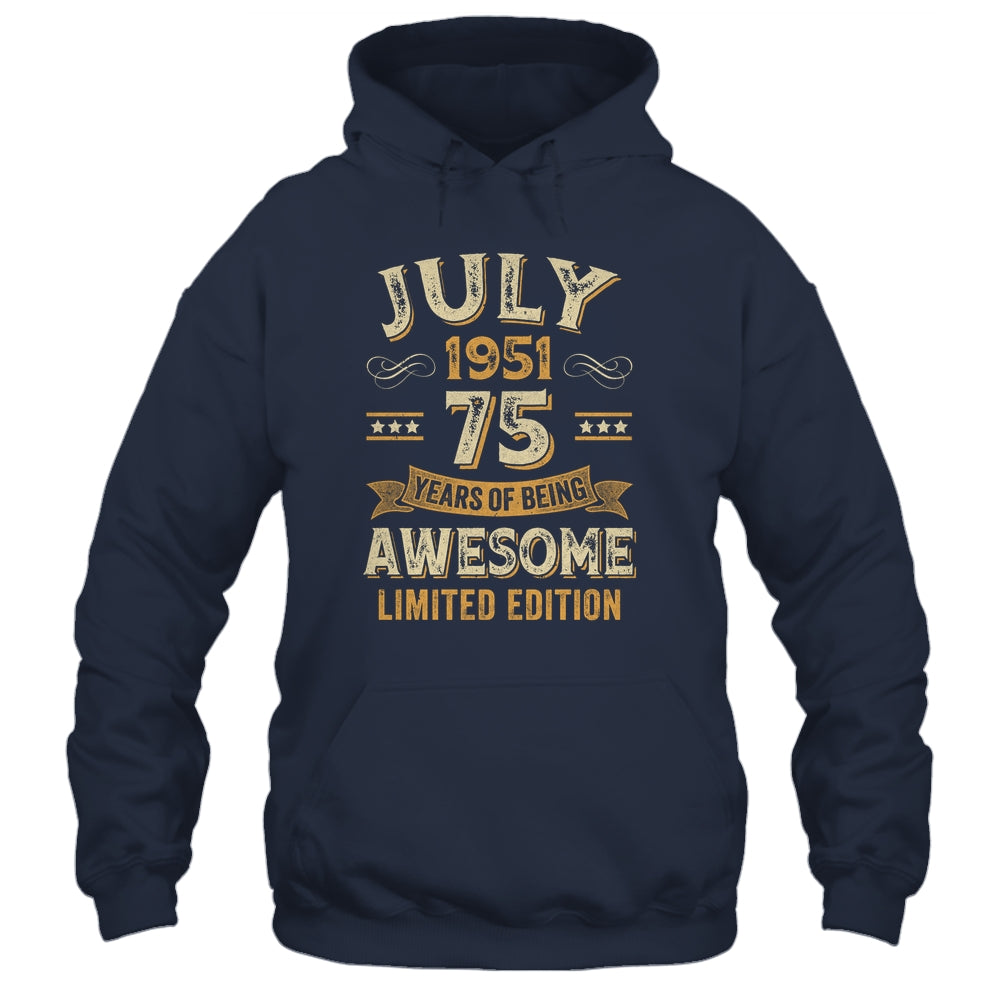 75 Years Awesome Vintage July 1951 75th Birthday Shirt & Hoodie | teecentury