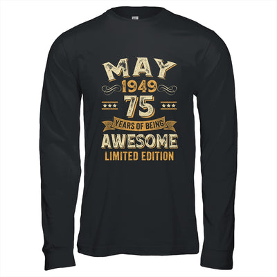 75 Years Awesome Vintage May 1949 75th Birthday Shirt & Hoodie | teecentury