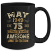 75 Years Awesome Vintage May 1949 75th Birthday Mug | teecentury