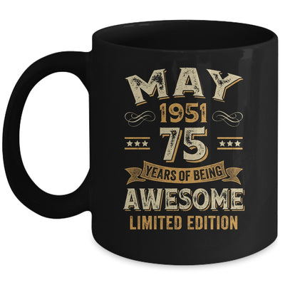 75 Years Awesome Vintage May 1951 75th Birthday Mug | teecentury