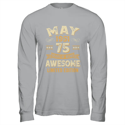 75 Years Awesome Vintage May 1951 75th Birthday Shirt & Hoodie | teecentury