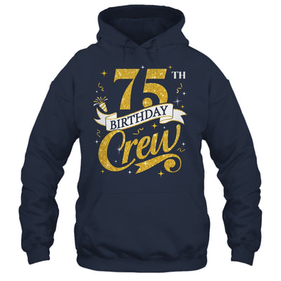 75th Birthday Crew 75th Bday Party Squad Friends Crown Funny Shirt & Tank Top | teecentury