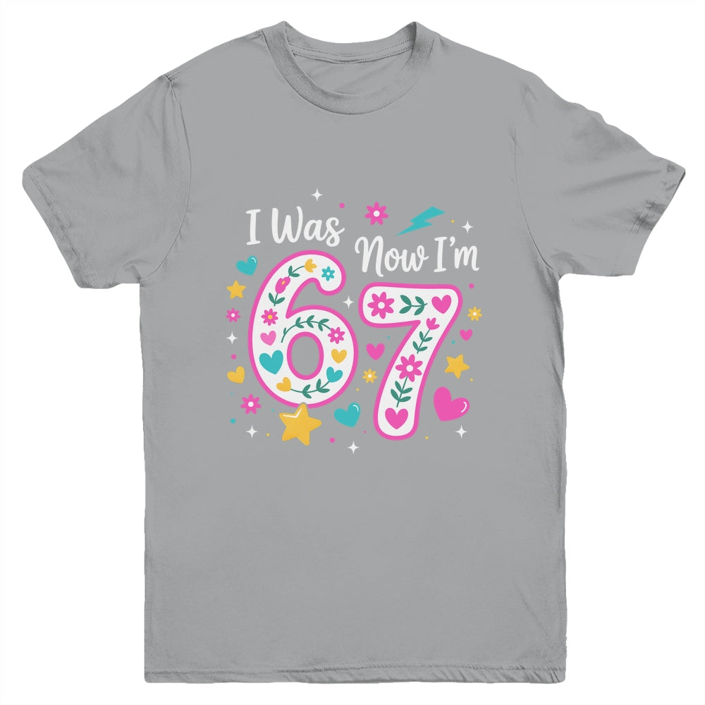 7 Year Old Birthday Girl I Was 6 Now I'm 7 Funny 67 Meme Youth Shirt | teecentury