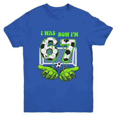 7 Year Old Birthday Was 6 Now I'm 7 67 Meme Soccer Funny Youth Shirt | teecentury