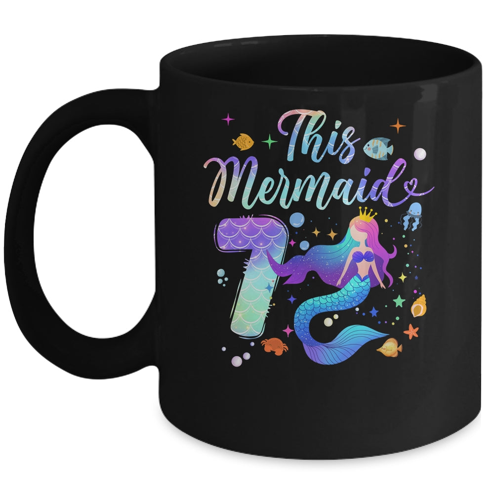 7 Year Old This Mermaid Is 7th Birthday Girl Daughter Party Mug | teecentury