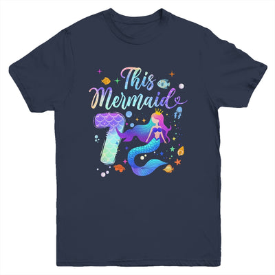 7 Year Old This Mermaid Is 7th Birthday Girl Daughter Party Youth Shirt | teecentury