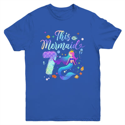 7 Year Old This Mermaid Is 7th Birthday Girl Daughter Party Youth Shirt | teecentury