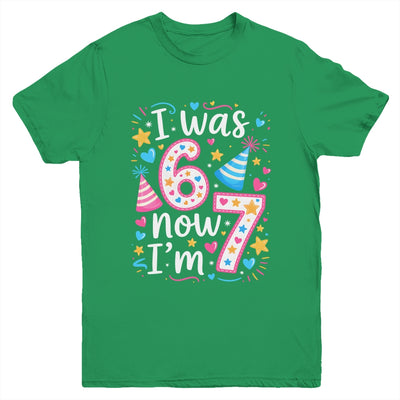 7 Years Old Birthday I Was 6 Now I'm 7 67 Funny Kids Girls Youth Shirt | teecentury