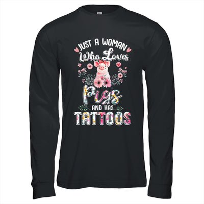 Just A Woman Who Loves Pigs And Has Tattoos T-Shirt & Tank Top | Teecentury.com