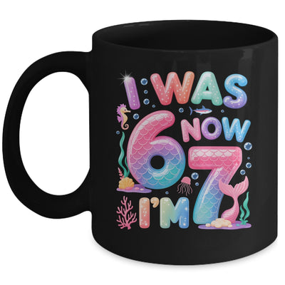 7th Birthday Girl I Was 6 Now I'm 7 Year Old Mermaid Mug | teecentury