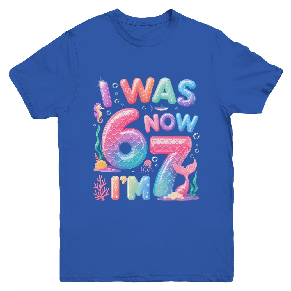 7th Birthday Girl I Was 6 Now I'm 7 Year Old Mermaid Youth Shirt | teecentury