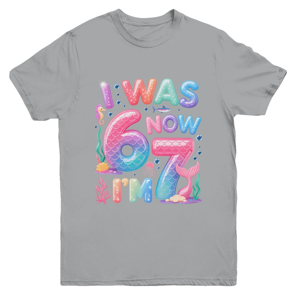 7th Birthday Girl I Was 6 Now I'm 7 Year Old Mermaid Youth Shirt | teecentury