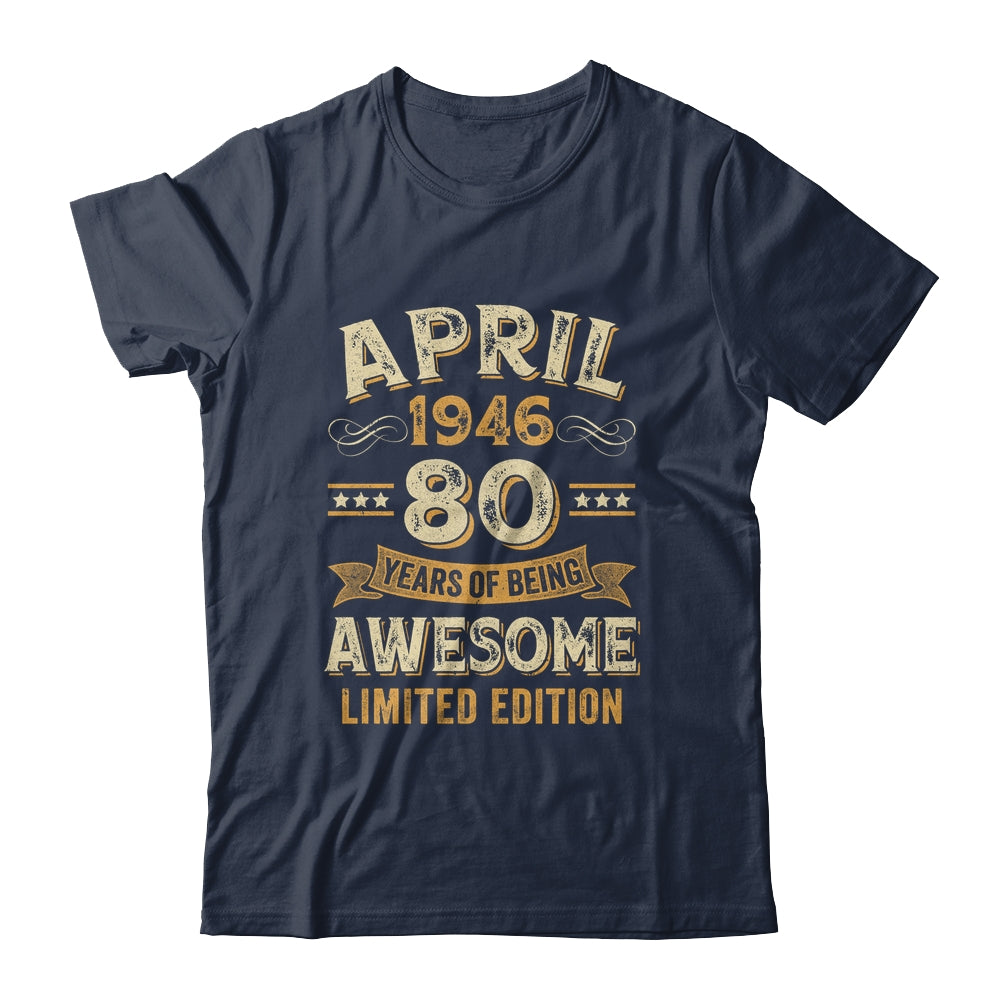 80 Years Awesome Vintage April 1946 80th Birthday Shirt & Hoodie | teecentury