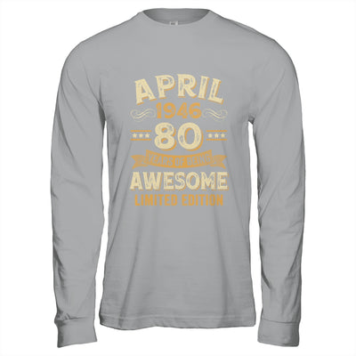 80 Years Awesome Vintage April 1946 80th Birthday Shirt & Hoodie | teecentury