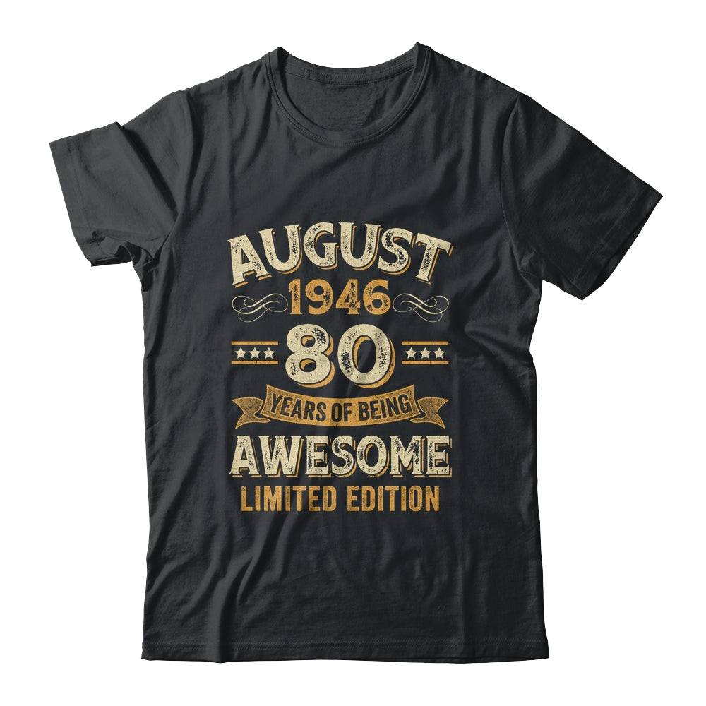 80 Years Awesome Vintage August 1946 80th Birthday Shirt & Hoodie | teecentury