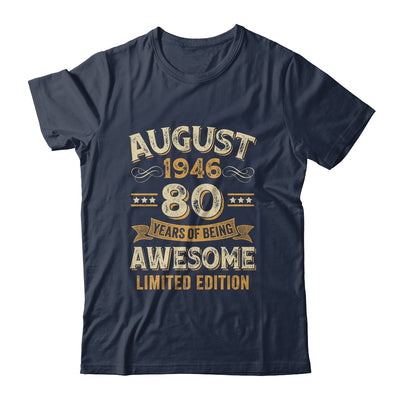 80 Years Awesome Vintage August 1946 80th Birthday Shirt & Hoodie | teecentury