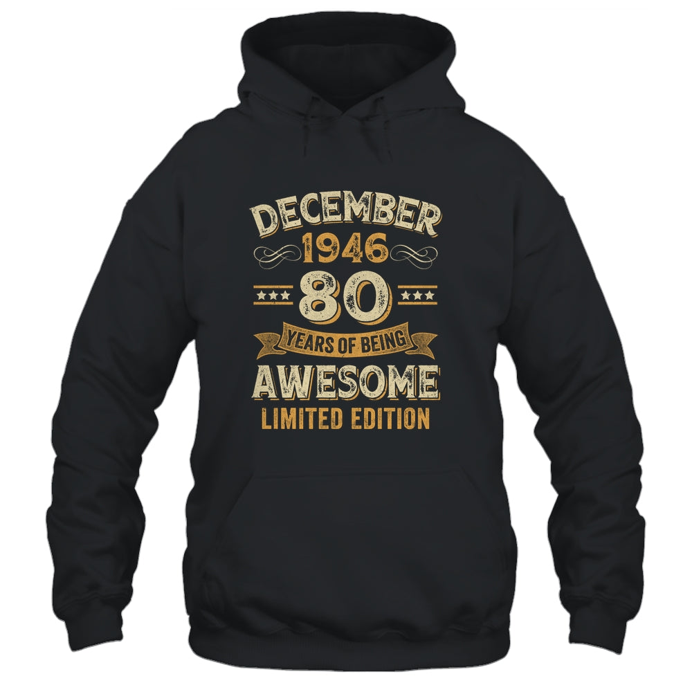 80 Years Awesome Vintage December 1946 80th Birthday Shirt & Hoodie | teecentury