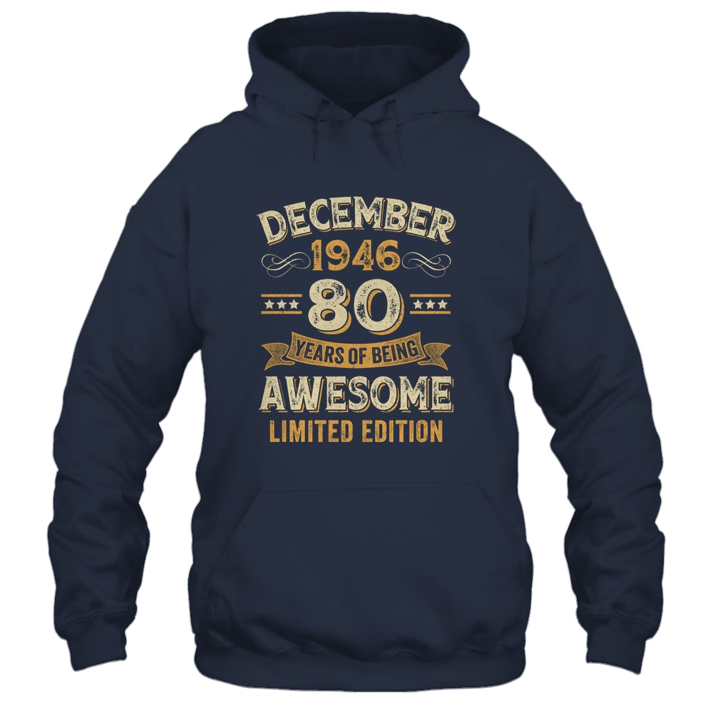 80 Years Awesome Vintage December 1946 80th Birthday Shirt & Hoodie | teecentury