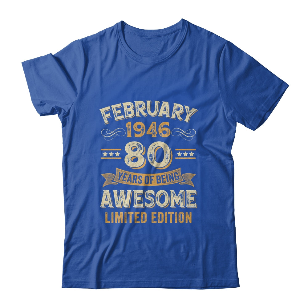 80 Years Awesome Vintage February 1946 80th Birthday Shirt & Hoodie | teecentury