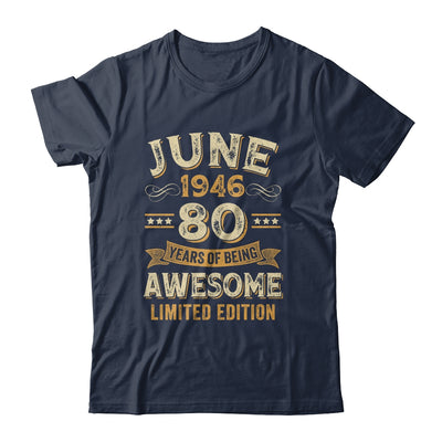 80 Years Awesome Vintage June 1946 80th Birthday Shirt & Hoodie | teecentury