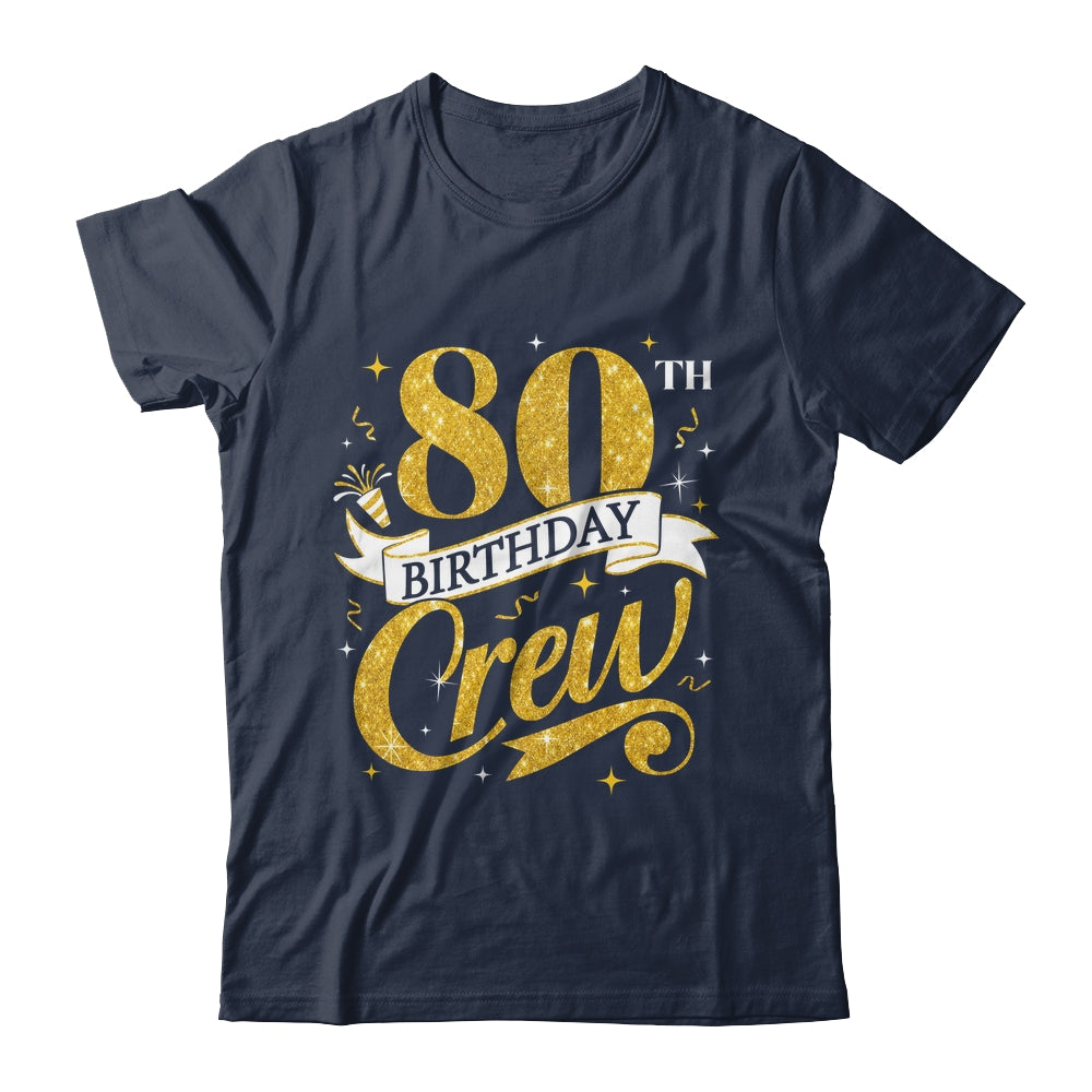80th Birthday Crew 80th Bday Party Squad Friends Crown Funny Shirt & Tank Top | teecentury