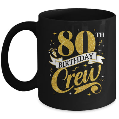 80th Birthday Crew 80th Bday Party Squad Friends Crown Funny Mug | teecentury