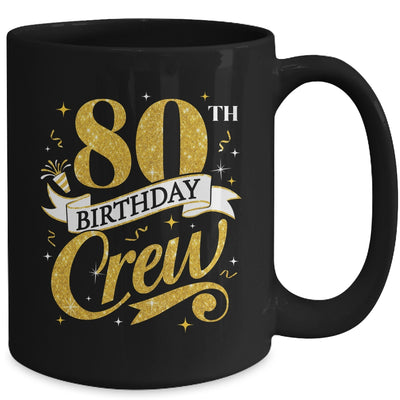 80th Birthday Crew 80th Bday Party Squad Friends Crown Funny Mug | teecentury