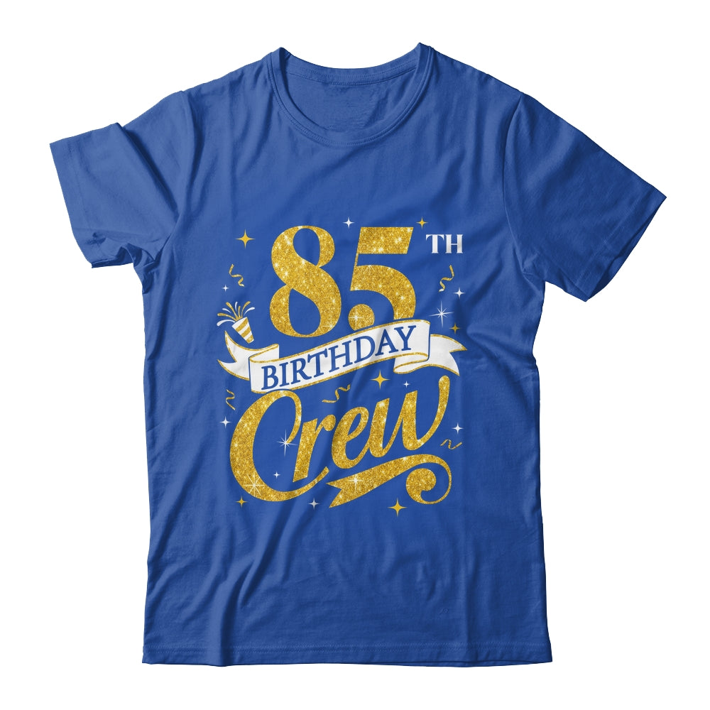 85th Birthday Crew 85th Bday Party Squad Friends Crown Funny Shirt & Tank Top | teecentury