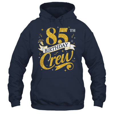 85th Birthday Crew 85th Bday Party Squad Friends Crown Funny Shirt & Tank Top | teecentury