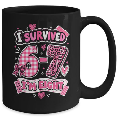 8Th Birthday I Survived 6 7 Now I’m 8 Girls Birthday Mug | teecentury