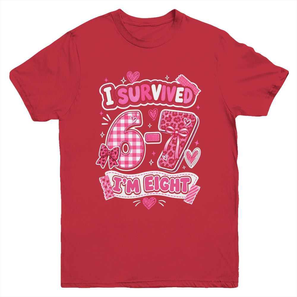 8Th Birthday I Survived 6 7 Now I’m 8 Girls Birthday Youth Shirt | teecentury