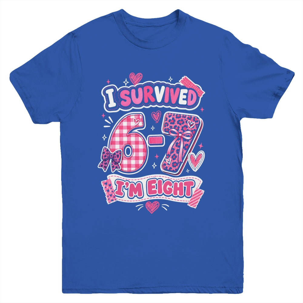 8Th Birthday I Survived 6 7 Now I’m 8 Girls Birthday Youth Shirt | teecentury