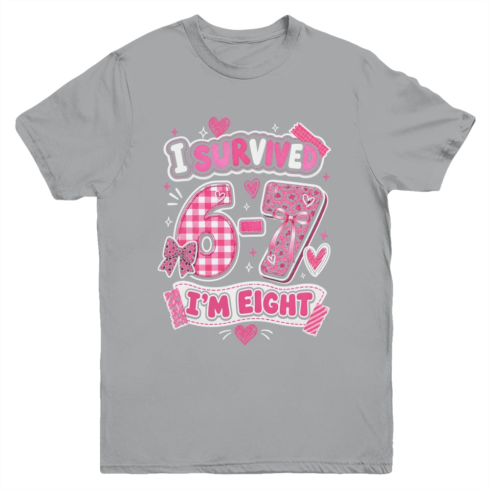 8Th Birthday I Survived 6 7 Now I’m 8 Girls Birthday Youth Shirt | teecentury