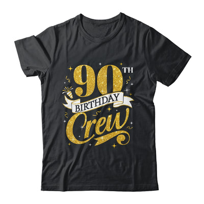 90th Birthday Crew 90th Bday Party Squad Friends Crown Funny Shirt & Tank Top | teecentury