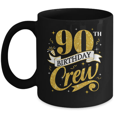 90th Birthday Crew 90th Bday Party Squad Friends Crown Funny Mug | teecentury