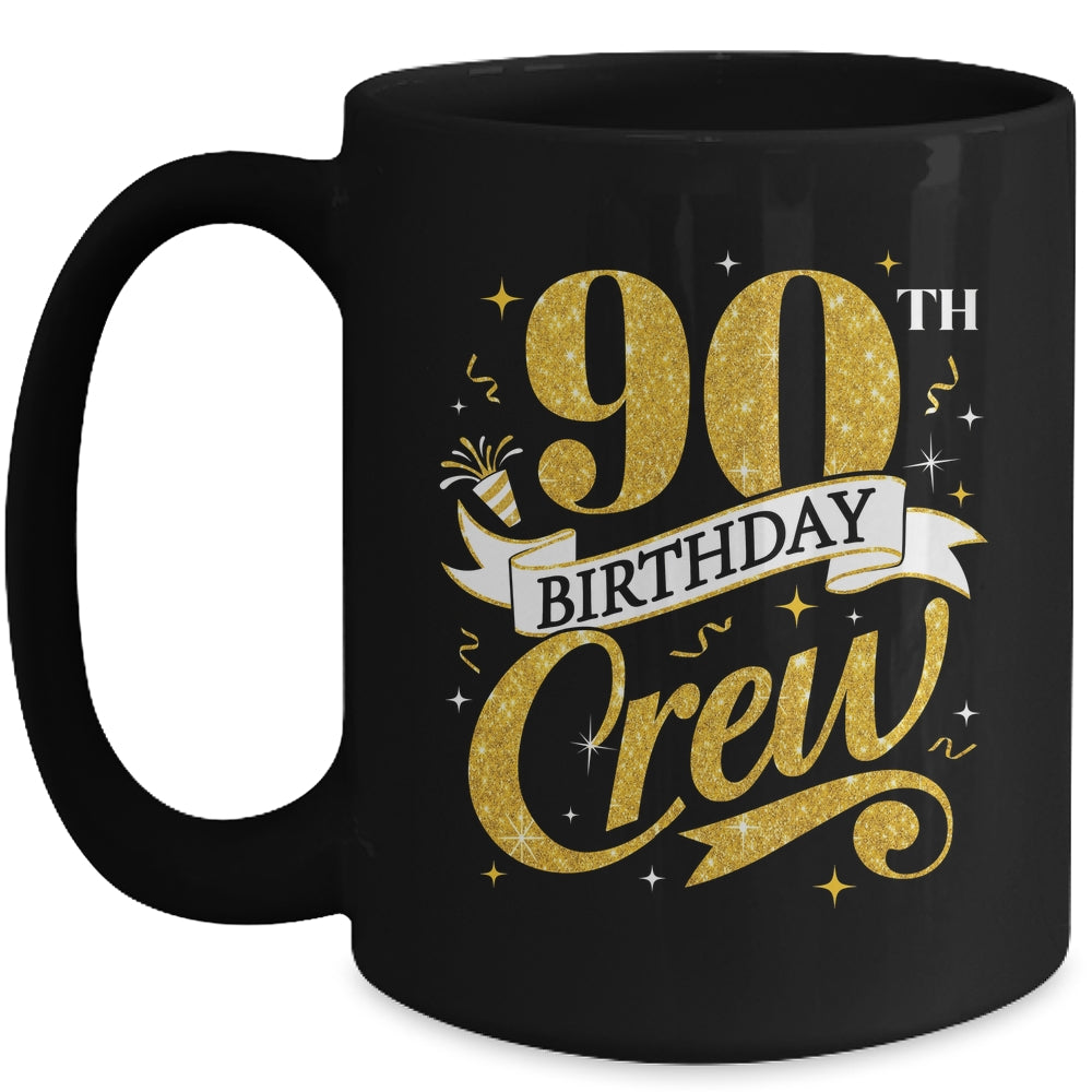 90th Birthday Crew 90th Bday Party Squad Friends Crown Funny Mug | teecentury