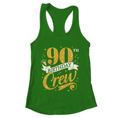 90th Birthday Crew 90th Bday Party Squad Friends Crown Funny Shirt & Tank Top | teecentury